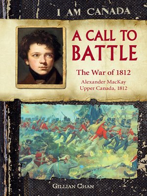 A Call to Battle: The War of 1812